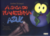A Saga do Planetinha Azul