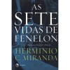 As Sete Vidas de Fénelon