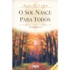 O Sol Nasce para Todos