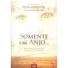 Somente um Anjo