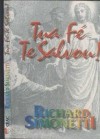 TUA FE TE SALVOU! VOL.5