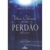 UMA CHANCE PARA O PERDAO