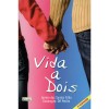 Vida a Dois(EME)