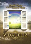 Vida Feliz (Bolso-Capa Dura)