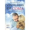 vinte dias em coma