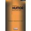VOCE E O HUMOR QUE VOCE TEM