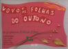 Vovô e as Folhas De Outono e outras histórias