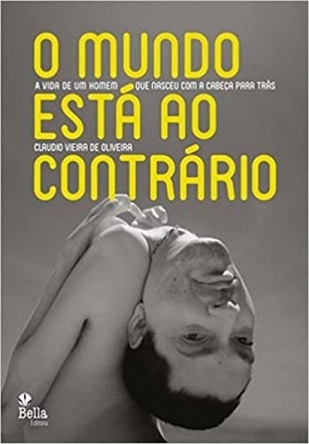 MUNDO ESTA AO CONTRARIO (O)