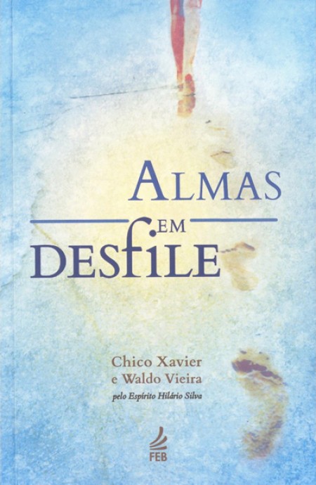 Almas em Desfile