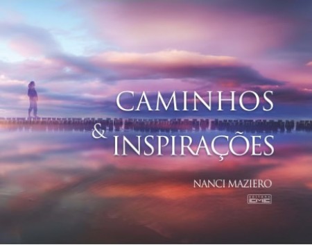 Caminhos e Inspirações (Capa Dura)
