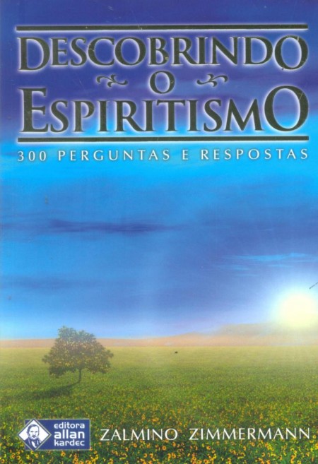 DESCOBRINDO O ESPIRITISMO