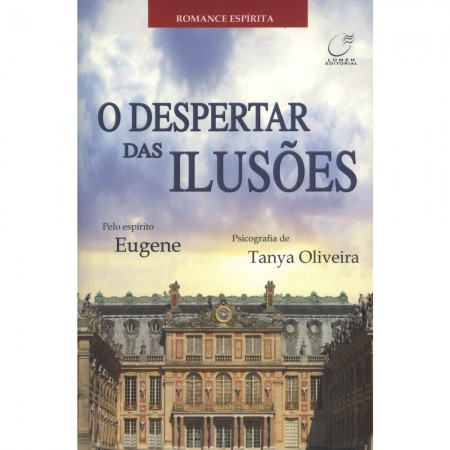 DESPERTAR DAS ILUSOES (O)