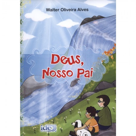 Deus, Nosso Pai