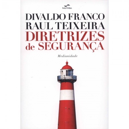 DIRETRIZES DE SEGURANCA