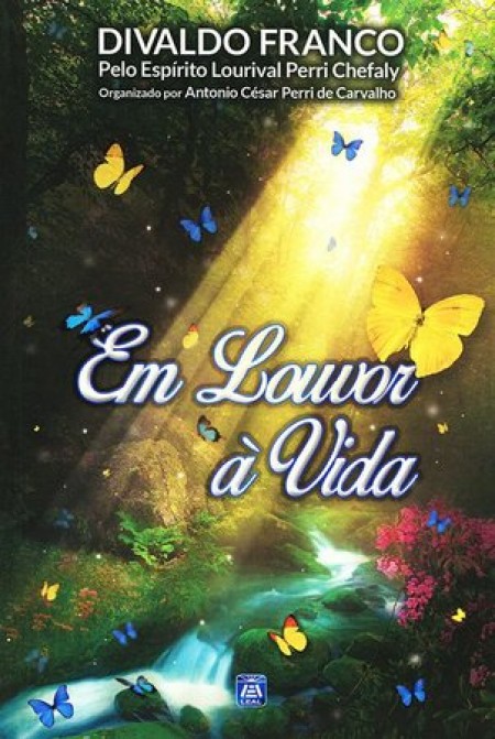 em louvor a vida