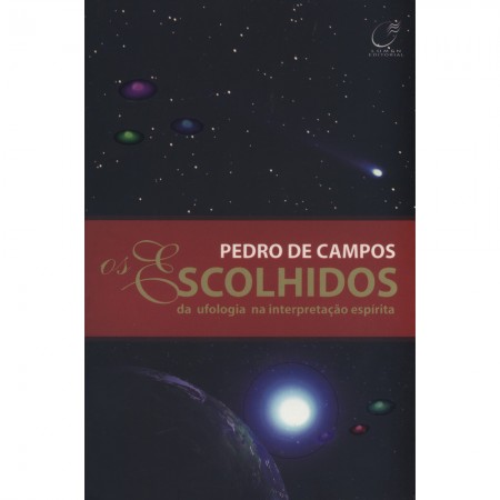 ESCOLHIDOS DA UFOLOGIA NA INTERPRETACAO ESPIRITA (OS)