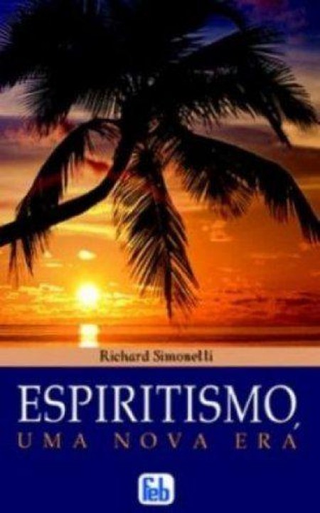 Espiritismo, uma Nova Era