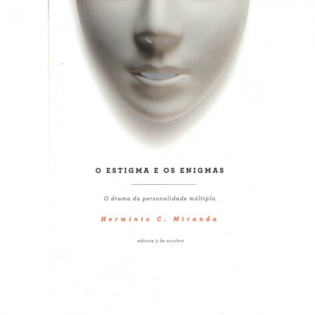 O Estigma e os Enigmas