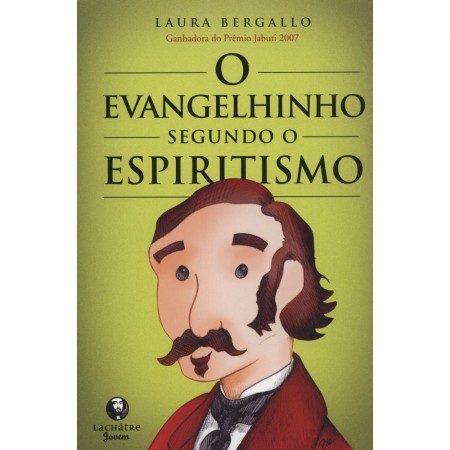 O Evangelhinho Segundo o Espiritismo