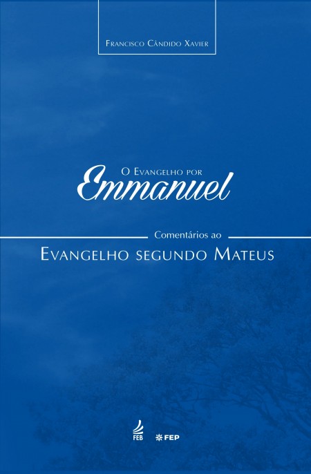 Evangelho por Emmanuel - Mateus