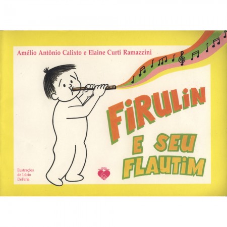 FIRULIN E SEU FLAUTIM