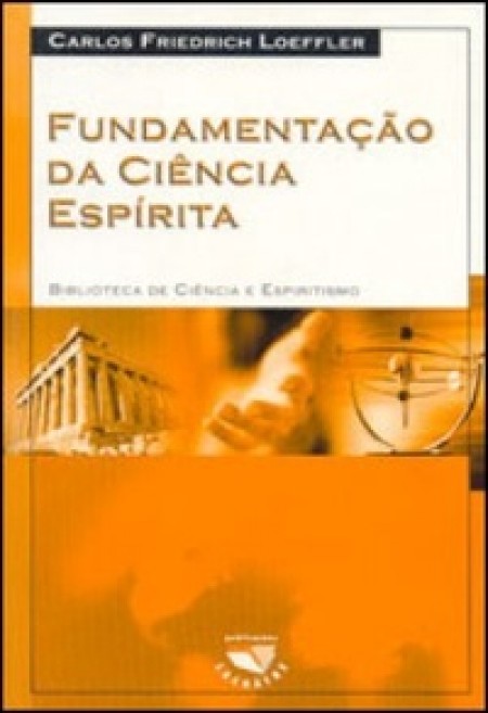 Fundamentação da Ciência Espírita