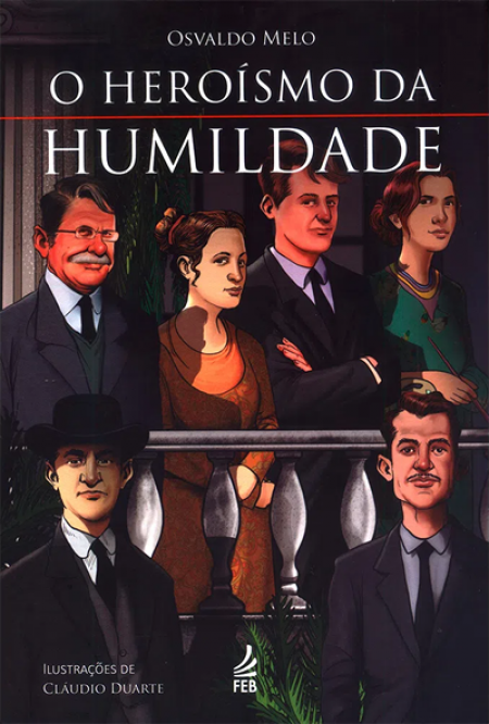 Heroismo da Humildade