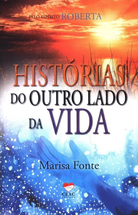 HISTORIAS DO OUTRO LADO DA VIDA