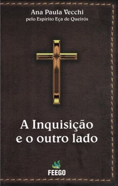 INQUISICAO E O OUTRO LADO