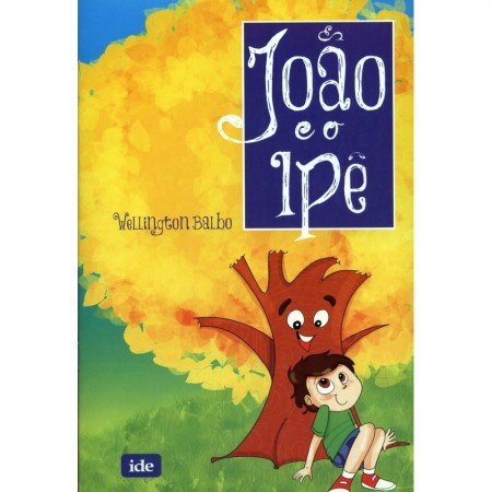 João e o Ipê