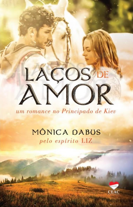 LACOS DE AMOR - UM ROMANCE NO PRINCIPADO DE KIEV