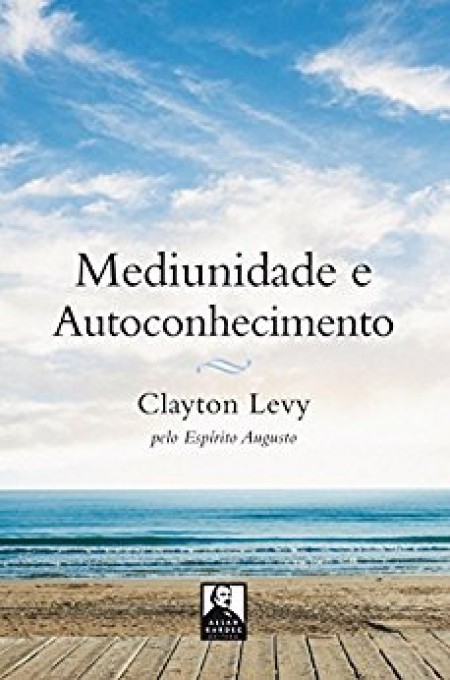 MEDIUNIDADE E AUTOCONHECIMENTO