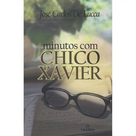 MINUTOS COM CHICO XAVIER
