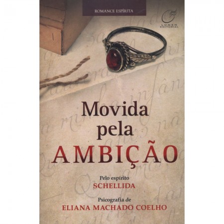 MOVIDA PELA AMBICAO