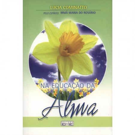 Na Educação da Alma