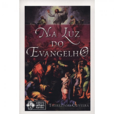NA LUZ DO EVANGELHO
