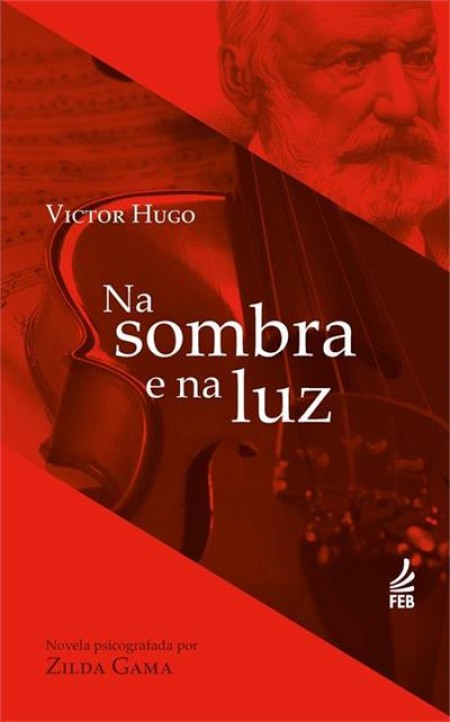 Na Sombra e na Luz 
