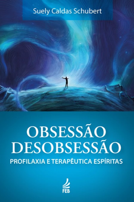 Obsessão Desobsessão 
