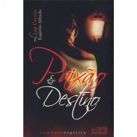 Paixão e Destino