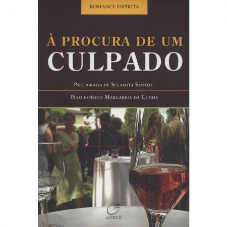 PROCURA DE UM CULPADO (A)