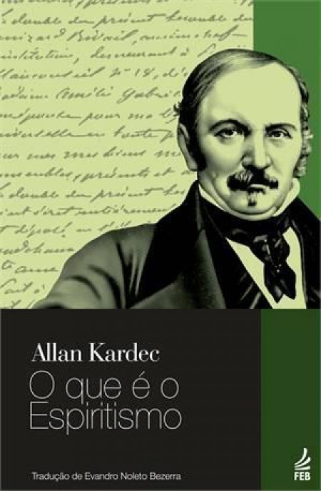 O que é o Espiritismo FEB - Noleto