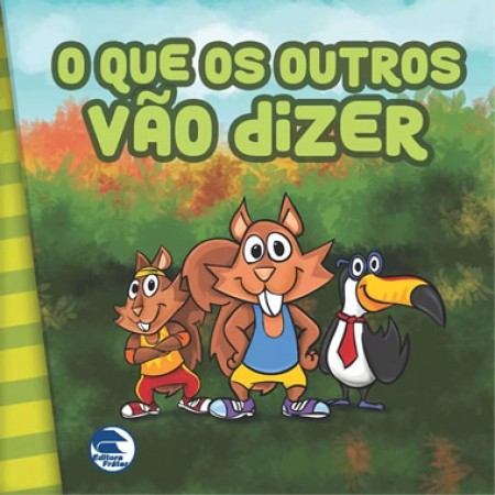 O Que os Outros Vão Dizer