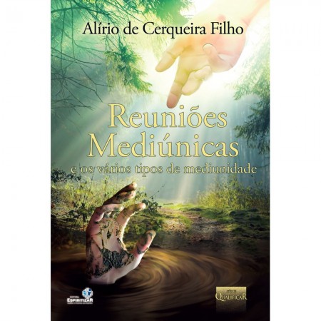 REUNIOES MEDIUNICAS E OS VARIOS TIPOS DE MEDIUNIDADE
