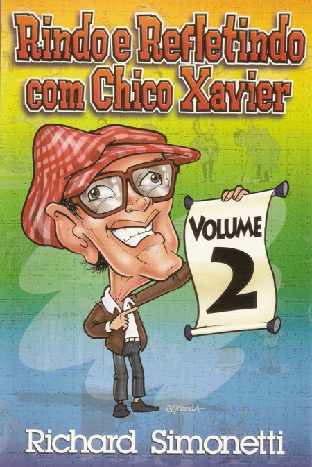 RINDO E REFLETINDO COM CHICO XAVIER 2