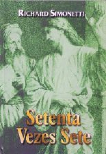 SETENTA VEZES SETE