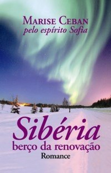 SIBERIA - BERCO DA RENOVACAO ED. 4