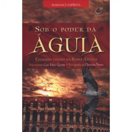 SOB O PODER DA AGUIA