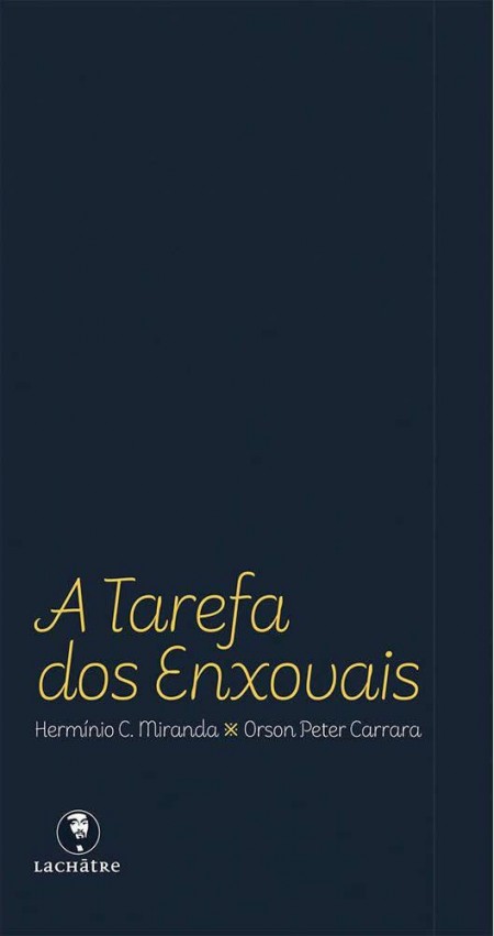 A Tarefa dos Enxovais
