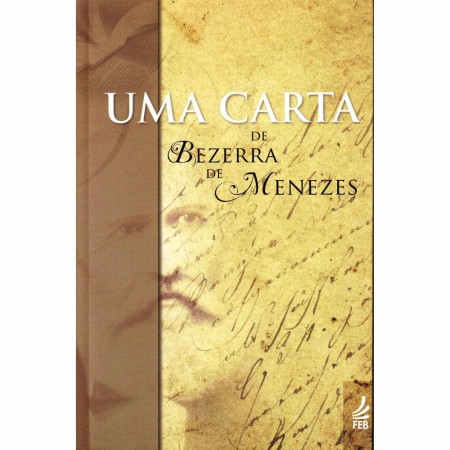 Uma Carta de Bezerra de Menezes