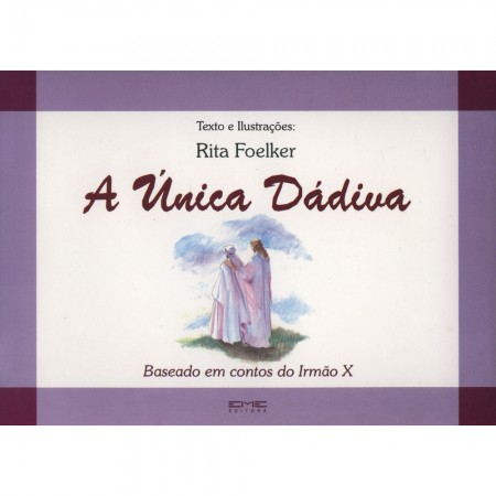 A Única Dádiva